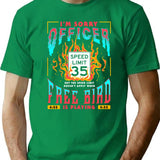 Free Bird I'M Sorry Officer Meme T-Shirt for Men & Women, T-Shirts Graphic Tee - Green