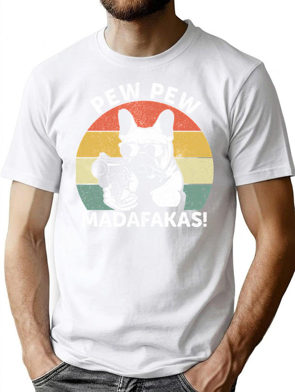 French Bulldog Pew Pew Madafakas Crazy Pew Vintage (1) T-Shirt for Men & Women, T-Shirts Graphic Tee - White