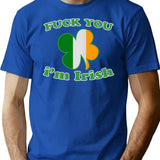 Fuck You Im Irish T-Shirt - Retro Graphic Tee for Men & Women - Blue