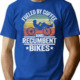 Fueled By Coffee And Recumbents Bikes Funny Recumbent Bike T-Shirt - Blue