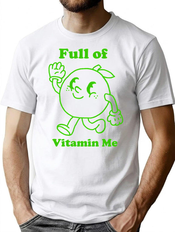 Full Of Vitamin Me Lime Vintage Design T-Shirt for Men & Women, T-Shirts Graphic Tee - White