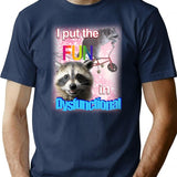 Fun In Dysfunctional Raccoon Shirt T-Shirt - Retro Graphic Tee for Men & Women - Navy