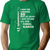 Funny 50th Birthday Gift T-Shirt - Sarcastic Humor Graphic Tee - Green
