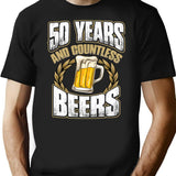 Funny 50th Birthday T-shirt Fifty Years And Countless Beers - Black