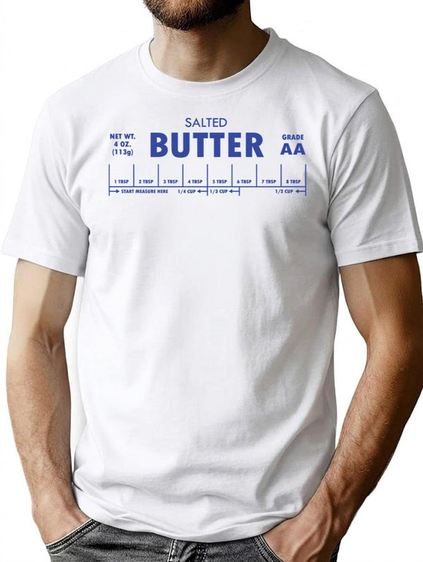 Funny Butter Baking For Baker Butter Lover 2 T-Shirt for Men & Women, T-Shirts Graphic Tee - White
