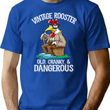 Funny Chicken Vintage Rooster Old Cranky Dangerous T-Shirt - Blue
