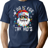 Funny Christmas Santa Claus I Do It For The Hos Cute Xmas T-Shirt - Navy