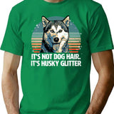 Funny Cute Siberian Husky Dog Glitter T-Shirt - Green