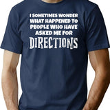 Funny Directionally Challenged What Happened T-Shirt - Sarcastic Humor Graphic Tee - Navy