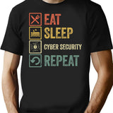 Funny Eat Sleep Cyber Security Repeat Retro Vintage Gift T-Shirt for Men & Women, T-Shirts Graphic Tee - Black