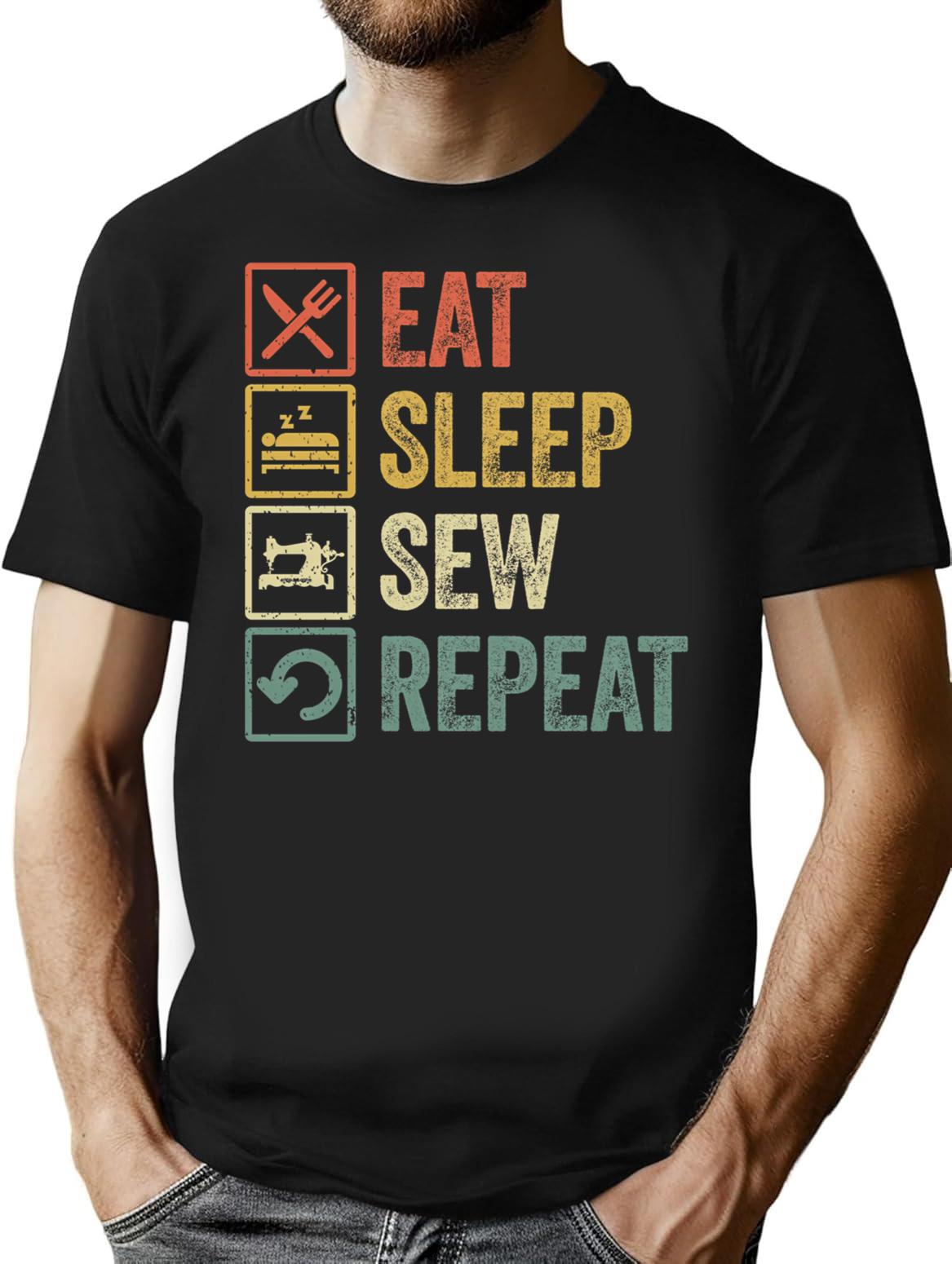 Funny Eat Sleep Sew Repeat Retro Vintage Gift T-Shirt for Men & Women, T-Shirts Graphic Tee - Black
