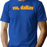Funny Football Ew Dallas Washington Football T-Shirt - Blue
