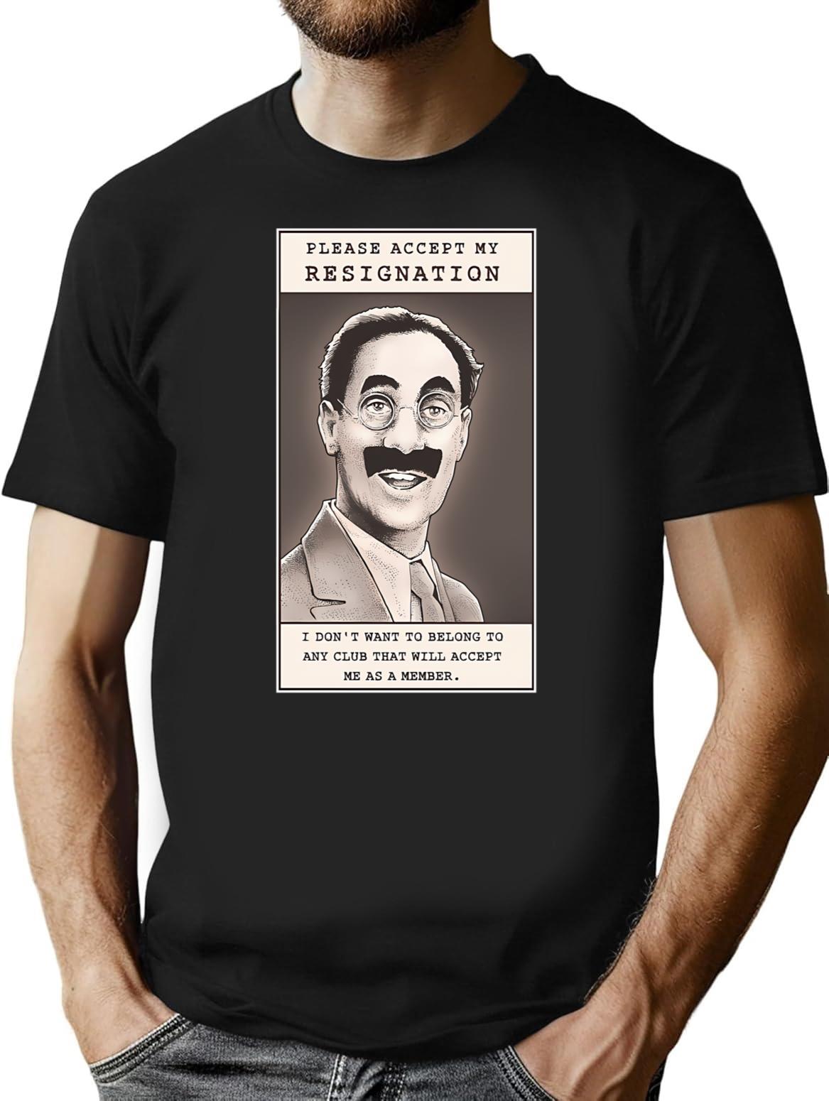 Groucho Resigns T-Shirt - Retro Graphic Tee for Men & Women - Black