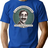 Groucho V5 - If You're Not Having Fun T-Shirt - Blue