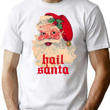 Hail Santa T-Shirt - Retro Graphic Tee for Men & Women - White