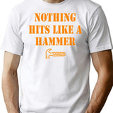 Hammer Bowling - Nothing Hits Like A Hammer T-Shirt - White