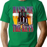 Hand Me The Keys Funny Meme T-Shirt - Green