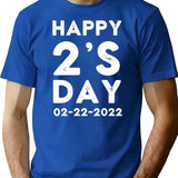 Happy Twosday 2's Day 2022 Tuesday February 22nd 2022 T-Shirt - Blue