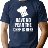 Have No Fear The Chef Is Here - Funny Chef T-Shirt - Navy