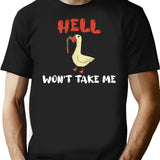Hell Won't Take Me Funny Duck T-Shirt - Black