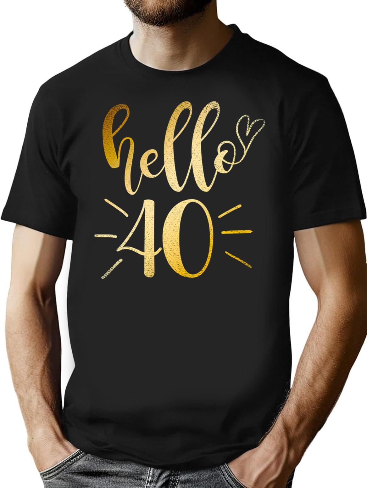 Hello 40 T-Shirt - Retro Graphic Tee for Men & Women - Black