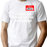 Hello My Name Is Karen I Need To Speak To Manager Funny Halloween Costume T-Shirt - White