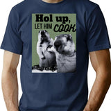 Hol Up Let Him Cook T-Shirt - Retro Graphic Tee for Men & Women - Navy