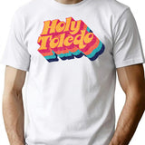 Holy Toledo T-Shirt - Retro Graphic Tee for Men & Women - White