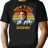 How Y'all Doing Dr Younan Nowzaradan How Y'all Doin Dr Now Vintage T-Shirt - Black