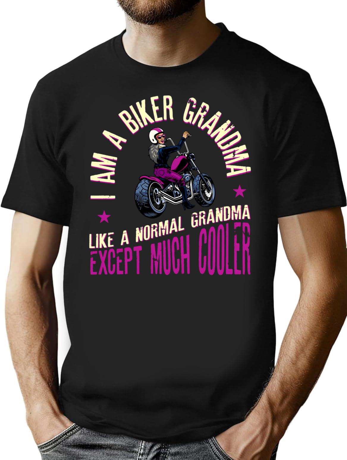 I Am A Biker Grandma Motorcyle Riding Gift For Women Premium Design T-Shirt - Black