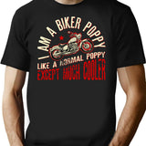 I Am A Biker Poppy Print Funny Gift For Cool Grandpas T-Shirt - Black