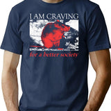 I Am Craving For A Better Society Rat T-Shirt - Navy