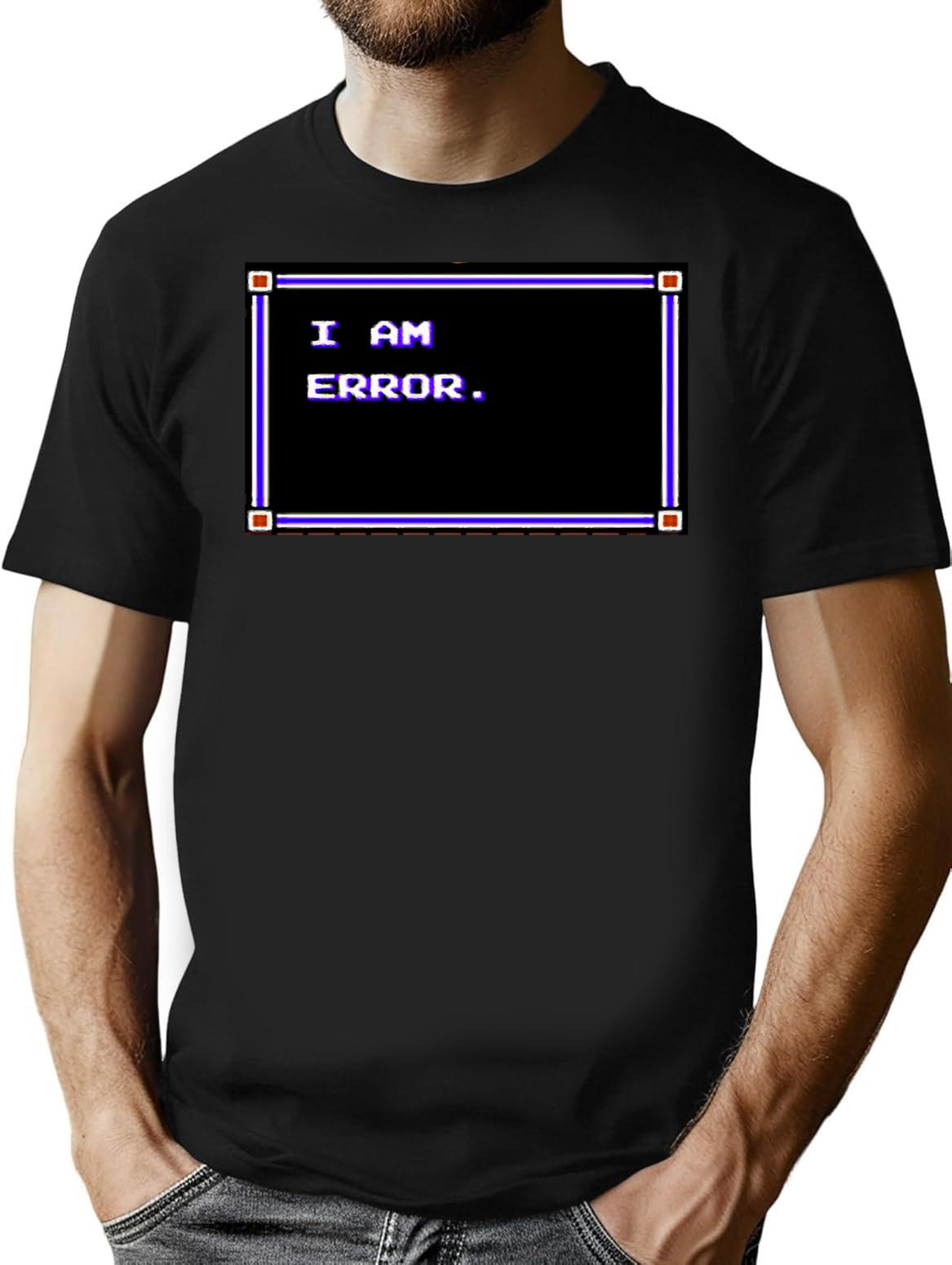I Am Error. T-Shirt - Retro Graphic Tee for Men & Women - Black