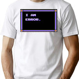 I Am Error. T-Shirt - Retro Graphic Tee for Men & Women - White
