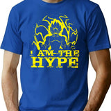 I Am The Hype T-Shirt - Retro Graphic Tee for Men & Women - Blue