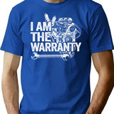 I Am The Warranty Funny Mechanic T-Shirt - Blue