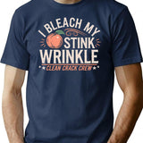 I Bleach My Stink Wrinkle T-Shirt - Retro Graphic Tee for Men & Women - Navy
