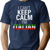 I Can't Keep Calm I'm Italian Gift 2022 T-Shirt - Navy