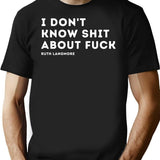 I Don't Know Shit About Fuck. Ruth Langmore T-Shirt - Black