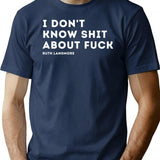 I Don't Know Shit About Fuck. Ruth Langmore T-Shirt - Navy