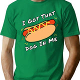 I Got That Dog In Me Funny Xray Meme Women Men T-shirt Unisex Short Sleeve Funny Hotdog Tee Funny Meme Hotdog Lover Apparel - Green