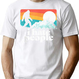 I Hate People T-Shirt - Retro Graphic Tee for Men & Women - White