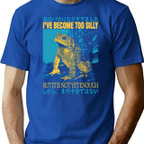 I Have Become Too Silly Frog T-Shirt - Blue