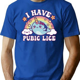I Have Pubic Lice Funny Retro Offensive Inappropriate T-Shirt - Blue