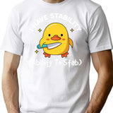 I Have Stability Ability To Stab Funny Sarcastic Humor T-Shirt - White