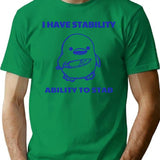 I Have Stability Ability To Stab Funny Vintage T-Shirt - Green