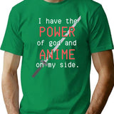 I Have The Power Of God And Anime On My Side Meme Vintage Retro Art T-Shirt - Green