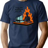 I Hope This Email Finds You Well. T-Shirt - Navy
