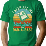 I Keep All My Dad Jokes In A Dad A Base Vintage Father's Dad T-Shirt - Green