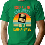 I Keep All My Dad Jokes In A Dad A Base Vintage Fathers Day T-Shirt - Green
